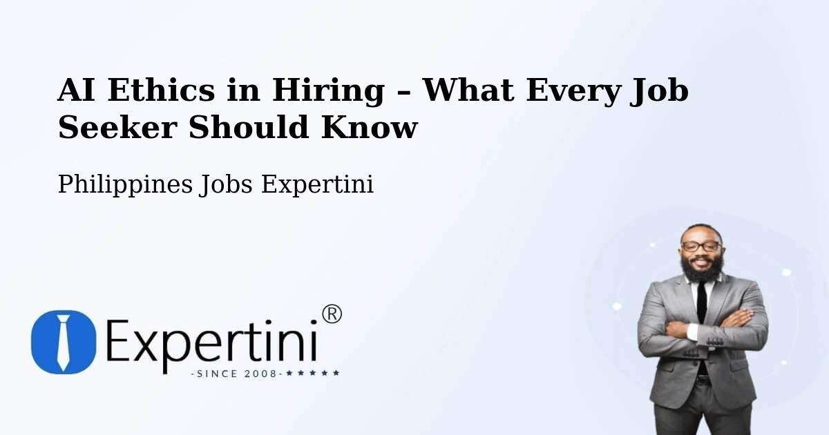 AI Ethics in Recruitment & Hiring – Labangan - Labangan, Philippines Jobs Expertini